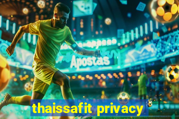 thaissafit privacy